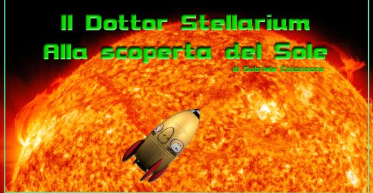 Il Dottor Stellarium alla scoperta del sole