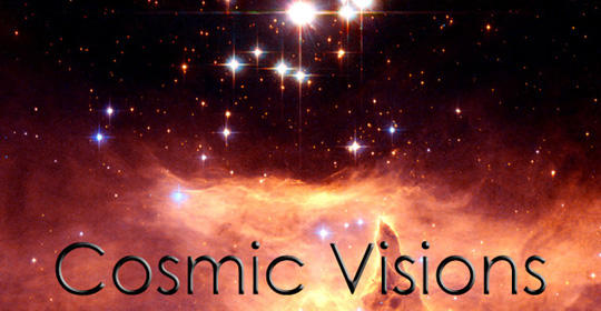 Cosmic visions